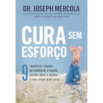 Cura sem esforço