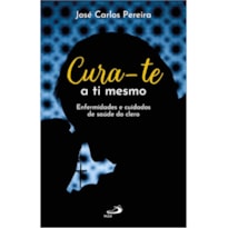 Cura-te a ti mesmo: Enfermidades e cuidados de saúde do clero