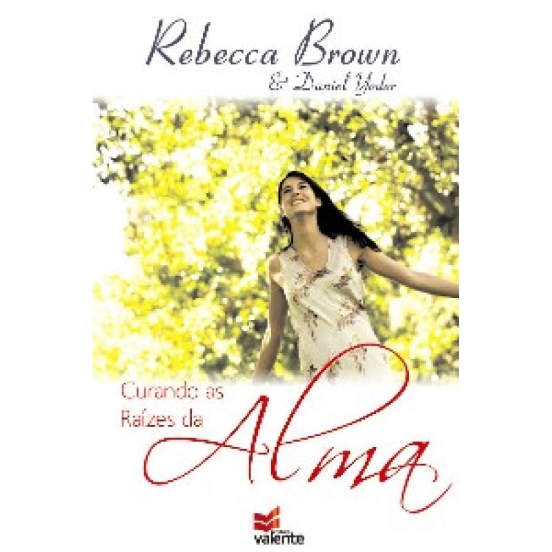 CURANDO AS RAIZES DA ALMA