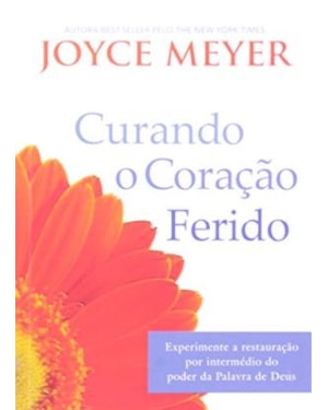 CURANDO O CORACAO FERIDO - 1