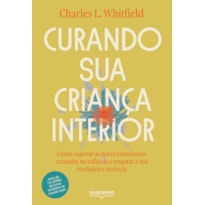 CURANDO SUA CRIANÇA INTERIOR