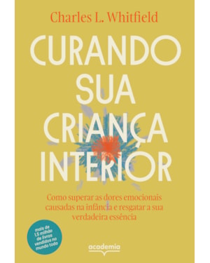 CURANDO SUA CRIANÇA INTERIOR