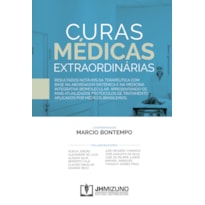 CURAS MEDICAS EXTRAORDINARIAS