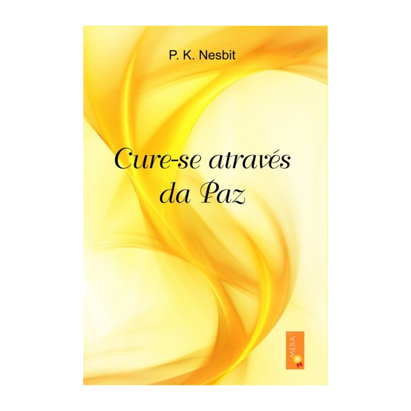 CURE-SE ATRAVÉS DA PAZ