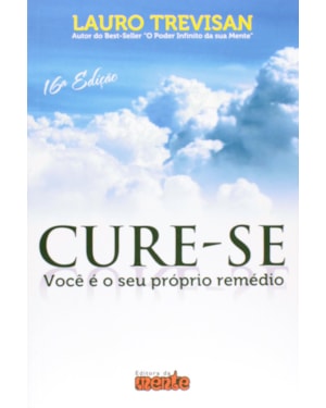 CURE-SE - VOCE E SEU PROPRIO REMEDIO - 16ª