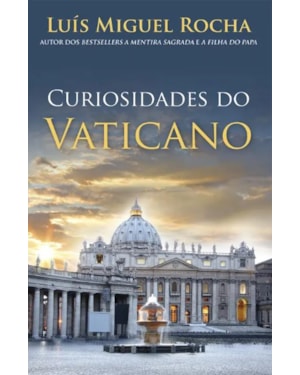 CURIOSIDADES DO VATICANO