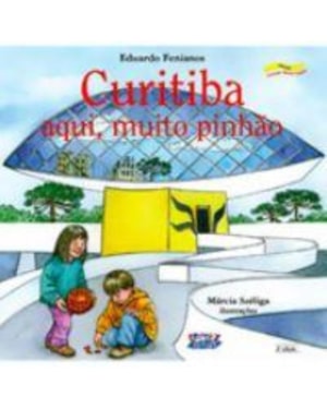 CURITIBA: AQUI, MUITO PINHÃO