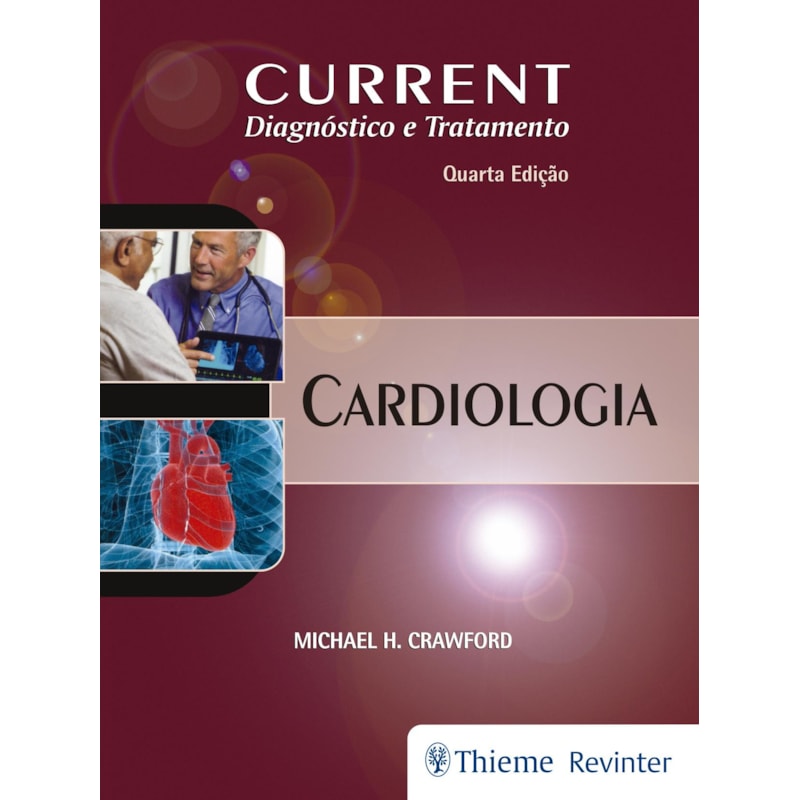 CURRENT CARDIOLOGIA: DIAGNÓSTICO E TRATAMENTO