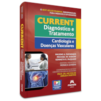 Current Diagnóstico e Tratamento: Cardiologia e Doenças vasculares