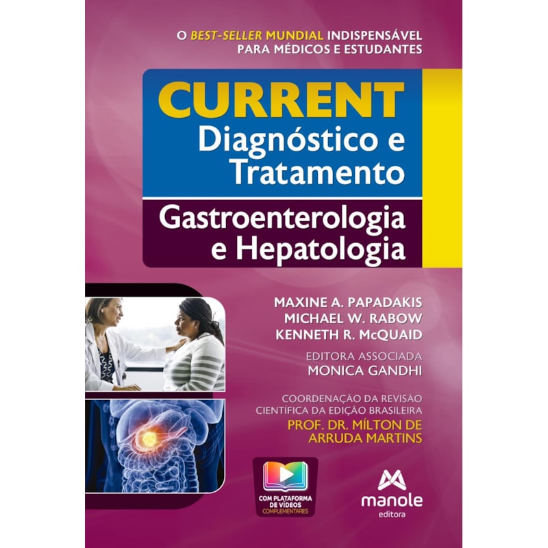 Current Diagnóstico e Tratamento: Gastroenterologia e Hepatologia