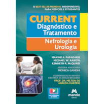 Current diagnóstico e tratamento: Nefrologia e Urologia