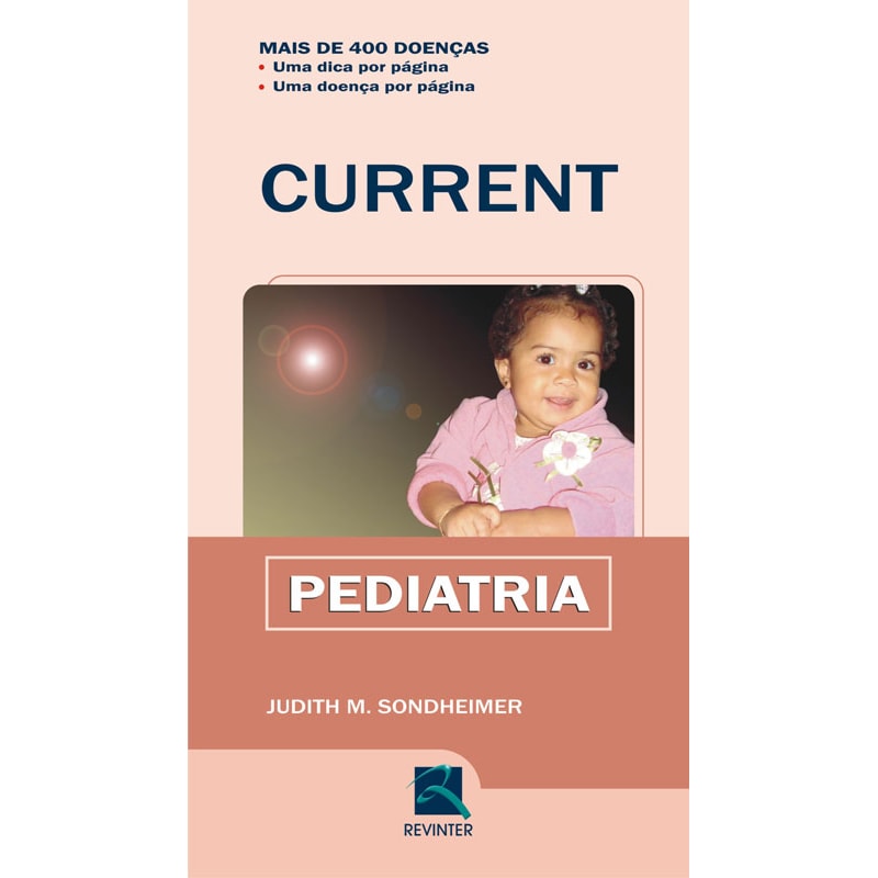 CURRENT PEDIATRIA: MAIS DE 400 DOENÇAS