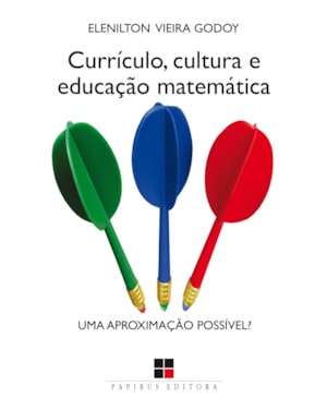 CURRÍCULO, CULTURA E EDUCAÇÃO MATEMÁTICA: UMA APROXIMAÇÃO POSSÍVEL?