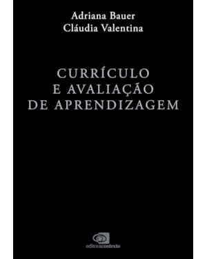 CURRÍCULO E AVALIAÇÃO DA APRENDIZAGEM