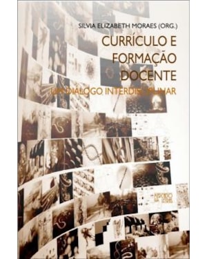 Currículo e formação docente: um diálogo interdisciplinar