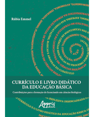 CURRÍCULO E LIVRO DIDÁTICO DA EDUCAÇÃO BÁSICA: CONTRIBUIÇÕES PARA A FORMAÇÃO DO LICENCIANDO EM CIÊNCIAS BIOLÓGICAS