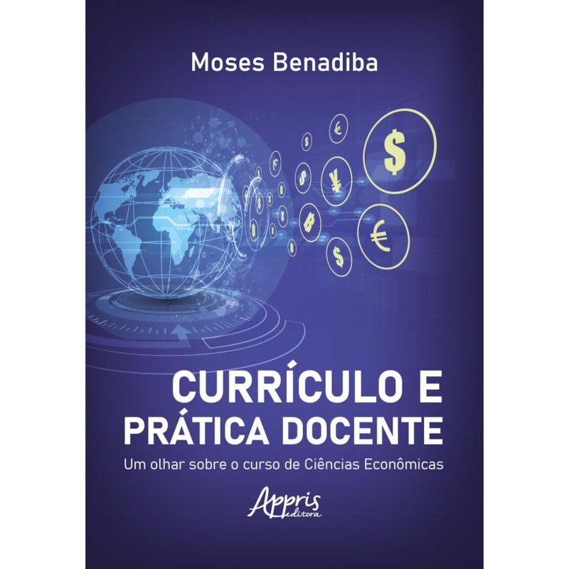 CURRÍCULO E PRÁTICA DOCENTE: UM OLHAR SOBRE O CURSO DE CIÊNCIAS ECONÔMICAS