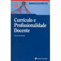 CURRICULO E PROFISSIONALIDADE DOCENTE - 1