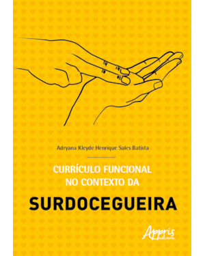CURRÍCULO FUNCIONAL NO CONTEXTO DA SURDOCEGUEIRA