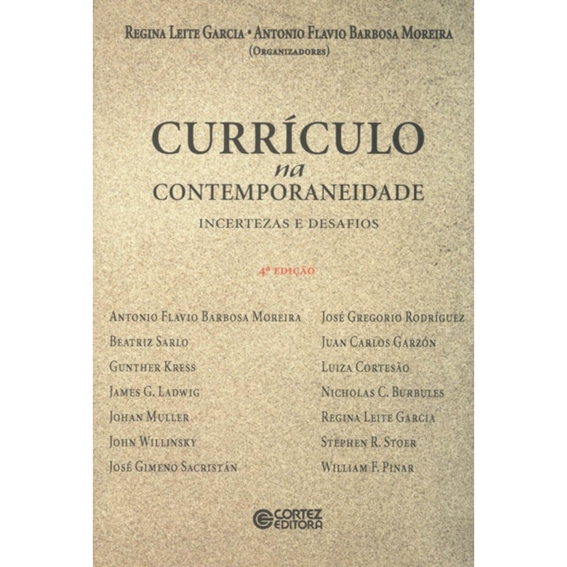 CURRÍCULO NA CONTEMPORANEIDADE: INCERTEZAS E DESAFIOS