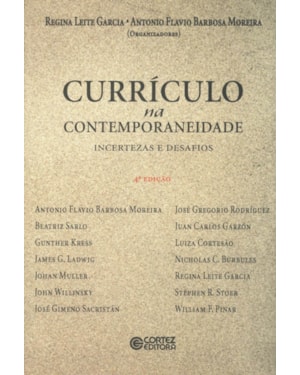 CURRÍCULO NA CONTEMPORANEIDADE: INCERTEZAS E DESAFIOS