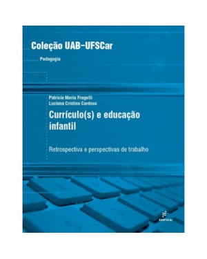 CURRÍCULO(S) E EDUCAÇÃO INFANTIL