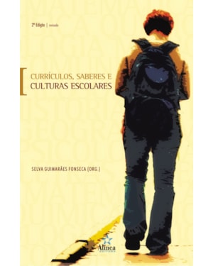 CURRICULOS, SABERES E CULTURAS ESCOLARES - 2