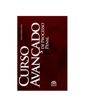 Curso avançado de processo penal