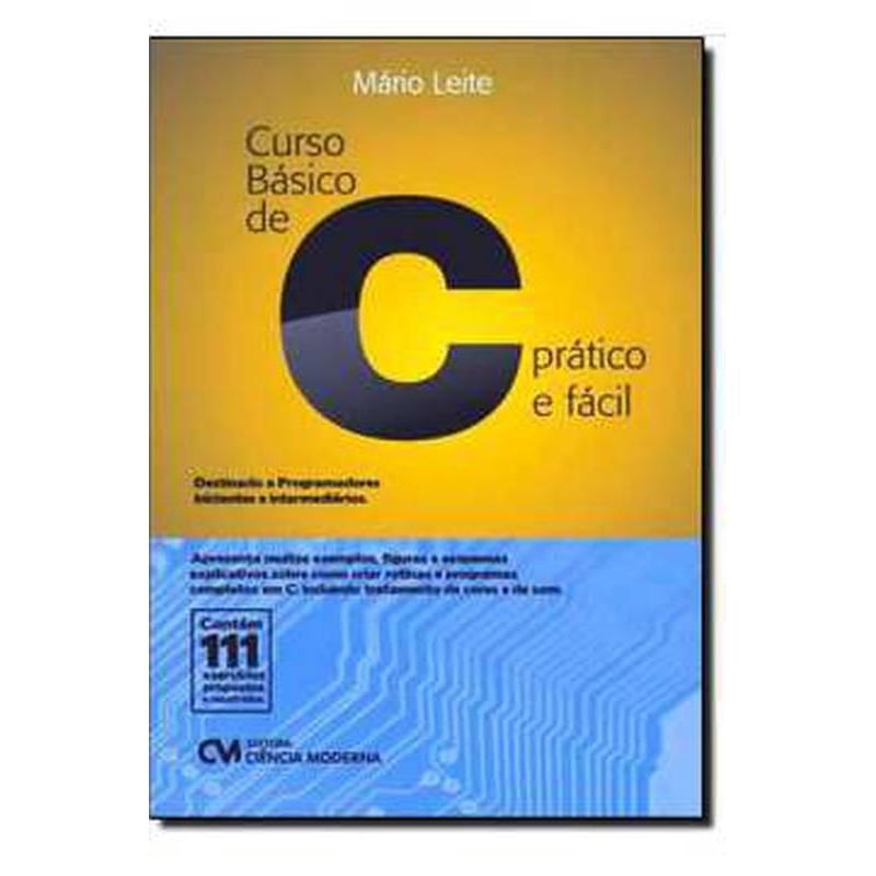 CURSO BASICO DE C - PRATICO E FACIL - 1
