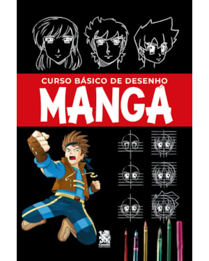 CURSO BÁSICO DE DESENHO - MANGÁ