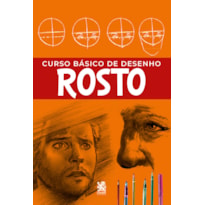 CURSO BÁSICO DE DESENHO - ROSTOS