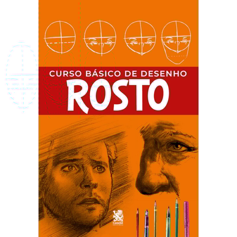 CURSO BÁSICO DE DESENHO - ROSTOS