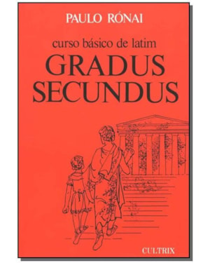 Curso básico de latim: gradus secundus