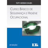 CURSO BÁSICO DE SEGURANÇA E HIGIENE OCUPACIONAL