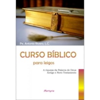 CURSO BIBLICO PARA LEIGOS - 1ª CURSO BIBLICO PARA LEIGOS - 1ª