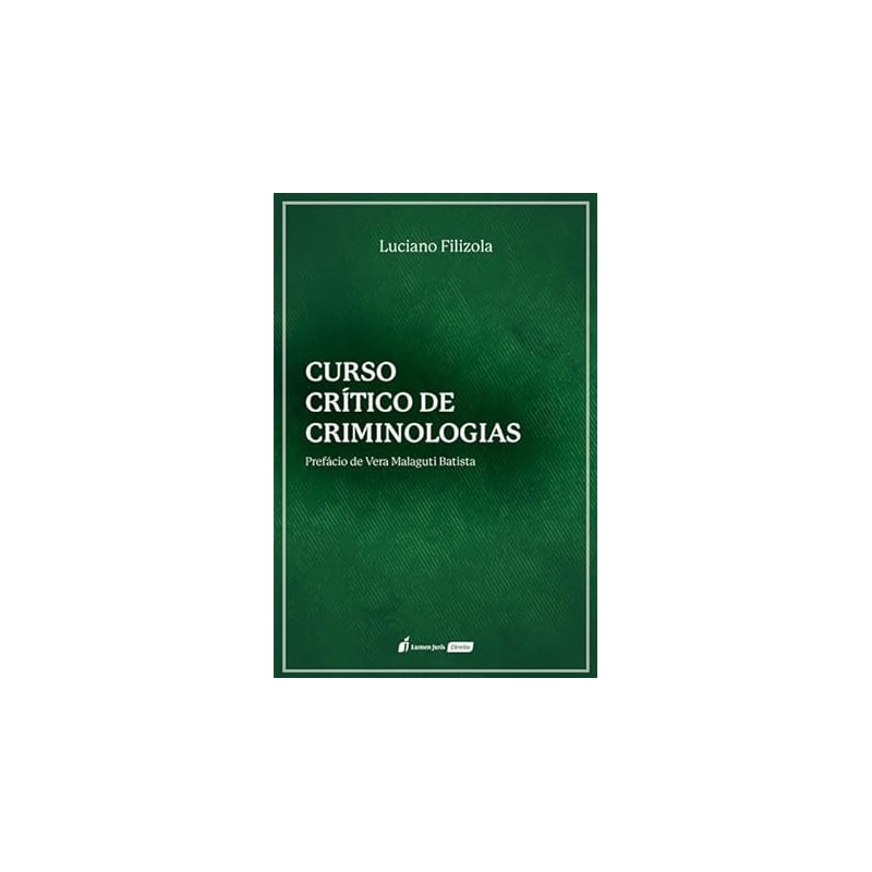 CURSO CRÍTICO DE CRIMINOLOGIAS - 2023