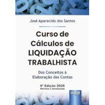 CURSO DE CÁLCULOS DE LIQUIDAÇÃO TRABALHISTA