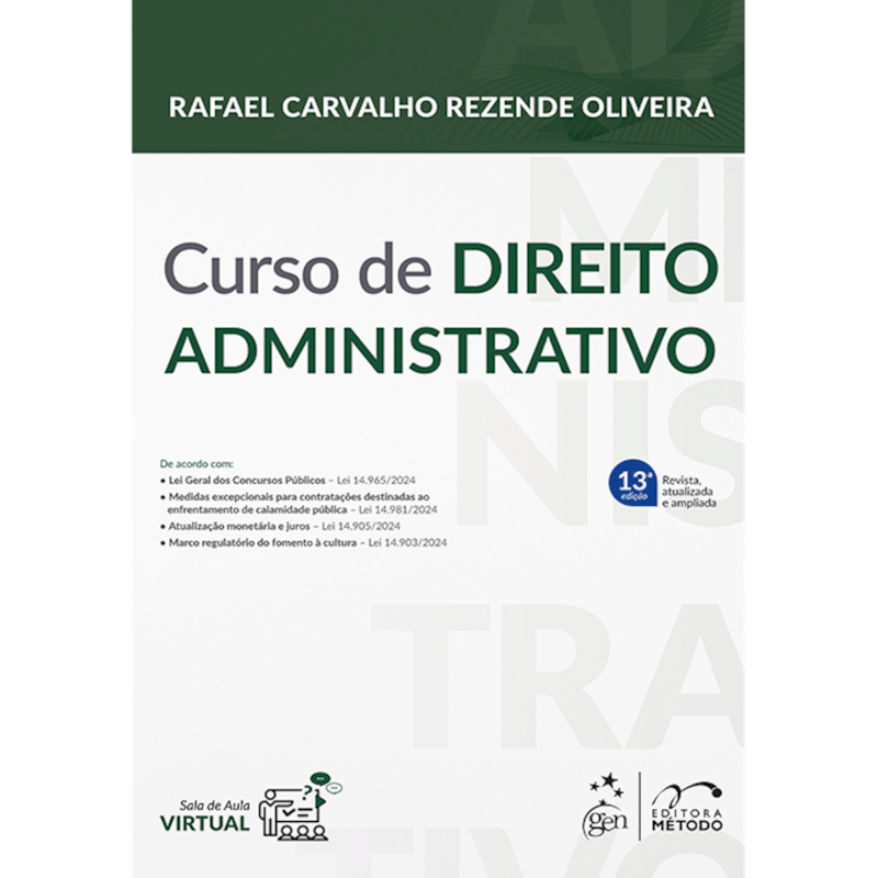CURSO DE DIREITO ADMINISTRATIVO - 13ª EDIÇÃO 2025