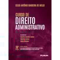 CURSO DE DIREITO ADMINISTRATIVO