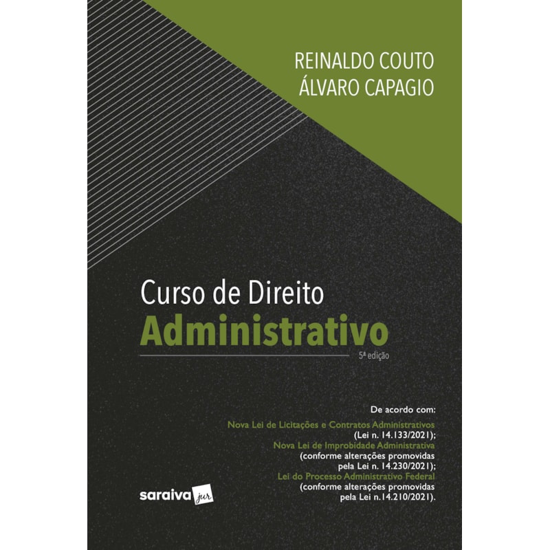 CURSO DE DIREITO ADMINISTRATIVO - 5ª EDIÇÃO 2022