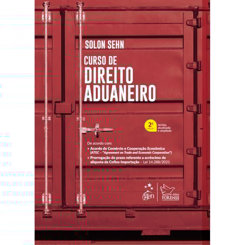 CURSO DE DIREITO ADUANEIRO - 2ª EDIÇÃO 2022