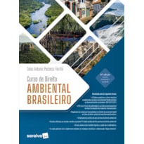 CURSO DE DIREITO AMBIENTAL BRASILEIRO - 24ª EDIÇÃO 2024