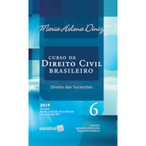 CURSO DE DIREITO CIVIL BRASILEIRO : DIREITO DAS SUCESSÕES - 33ª EDIÇÃO DE 2019