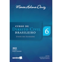 CURSO DE DIREITO CIVIL BRASILEIRO - DIREITO DAS SUCESSÕES - VOL 6 - 36ª EDIÇÃO 2022