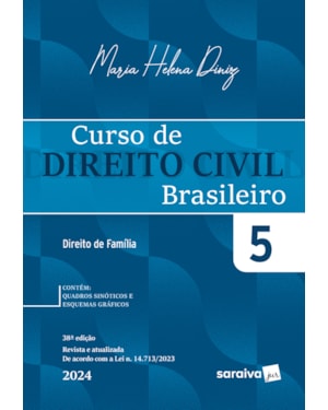 CURSO DE DIREITO CIVIL BRASILEIRO - DIREITO DE FAMÍLIA VOL.5 - 38ª EDIÇÃO 2024