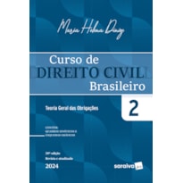 CURSO DE DIREITO CIVIL BRASILEIRO - TEORIA DAS OBRIGAÇÕES - VOL.2 - 39 EDIÇÃO 2024