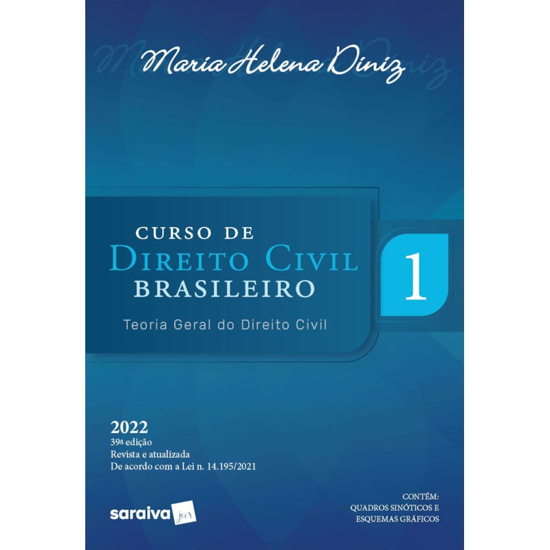 CURSO DE DIREITO CIVIL BRASILEIRO - VOL.1 - 39ª EDIÇÃO 2022