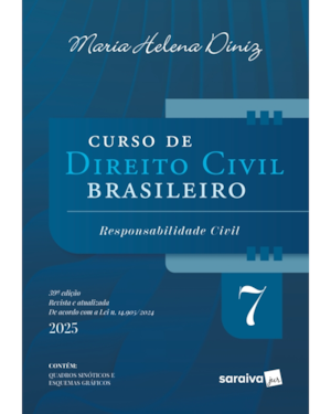 CURSO DE DIREITO CIVIL BRASILEIRO - VOL.7 - 39ª EDIÇÃO 2025