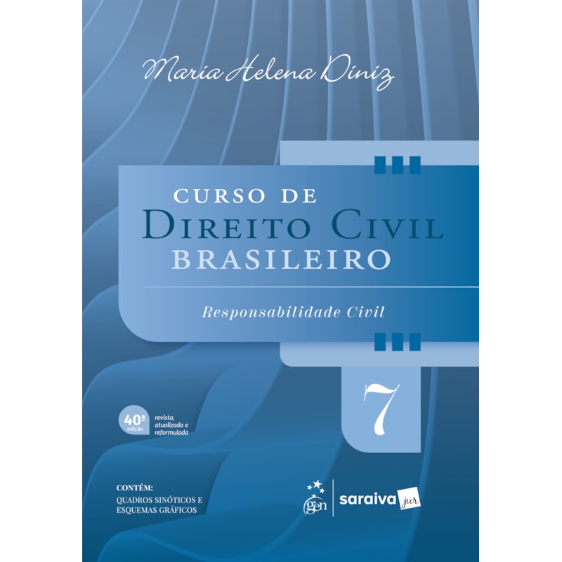 CURSO DE DIREITO CIVIL BRASILEIRO - VOL.7 - 40ª EDIÇÃO 2026