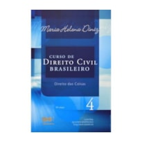 CURSO DE DIREITO CIVIL BRASILEIRO - VOLUME 04 - DIREITO DAS COISAS